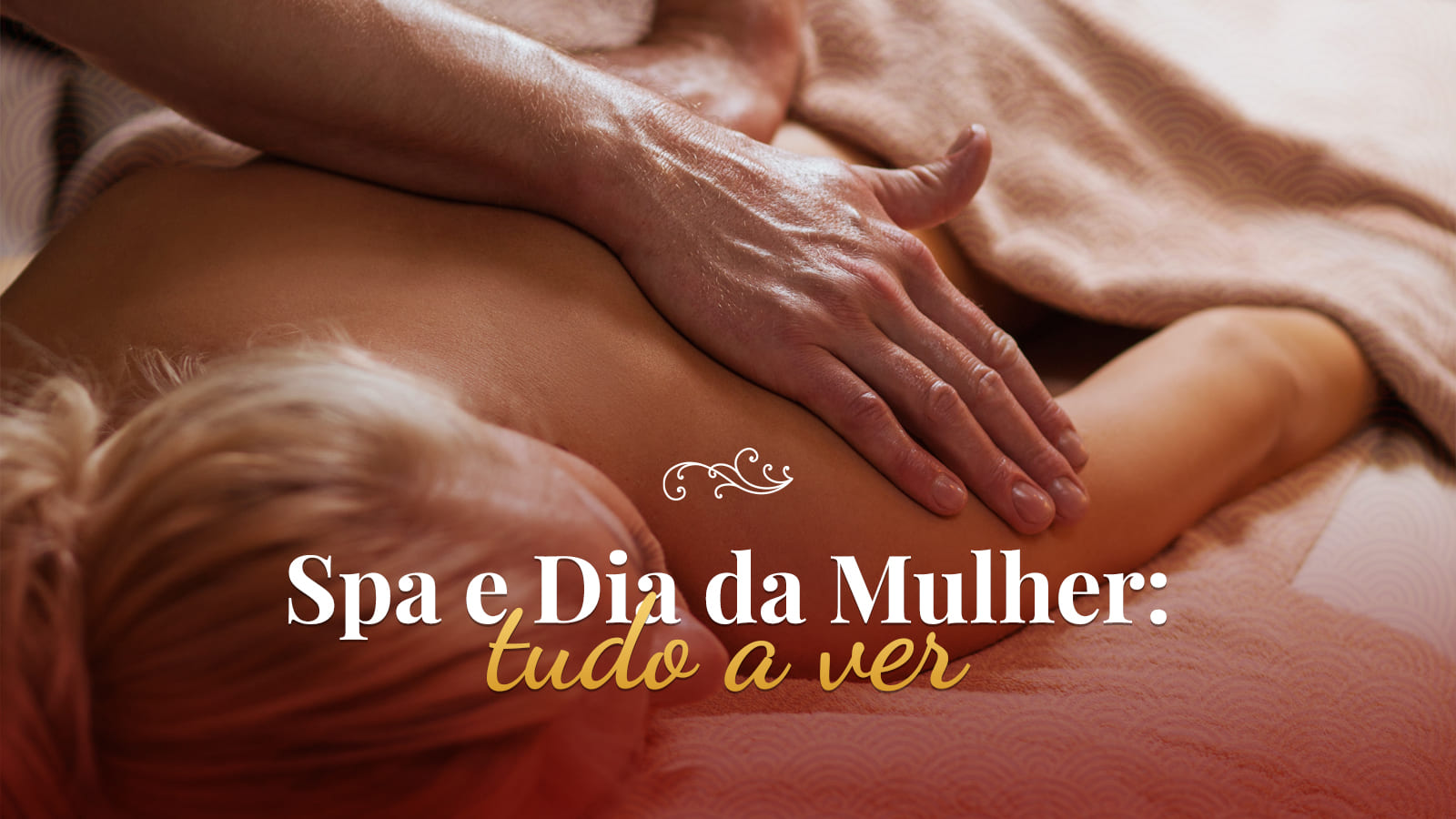 Spa e Dia da Mulher
